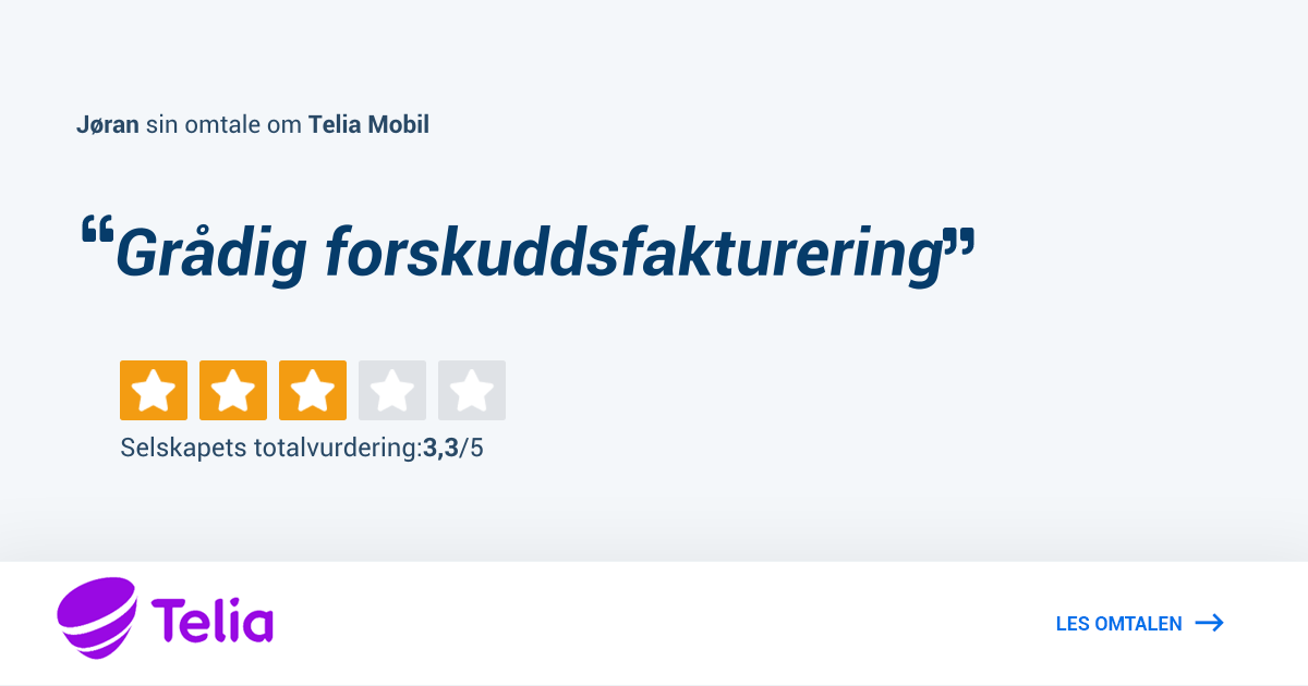 Telia Mobil: Grådig forskuddsfakturering - Omtale av Jøran