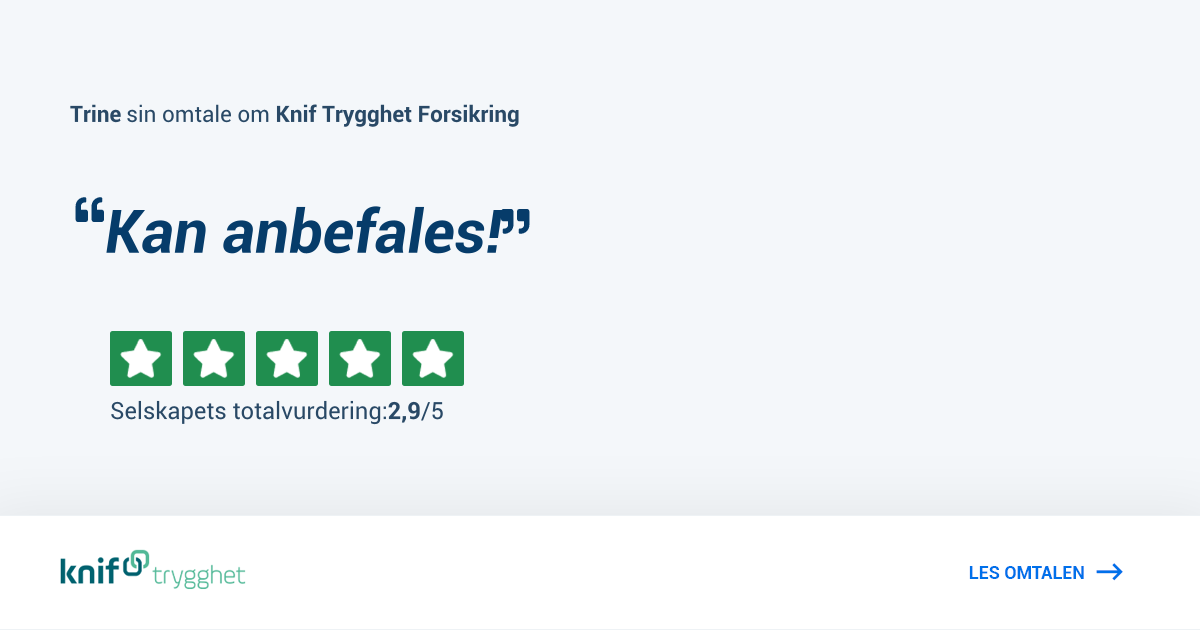 Knif Trygghet Forsikring: Kan anbefales! - Omtale av Trine